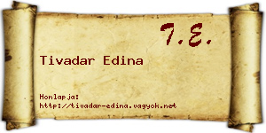 Tivadar Edina névjegykártya